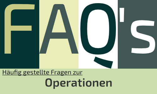 FAQ zu Operationen